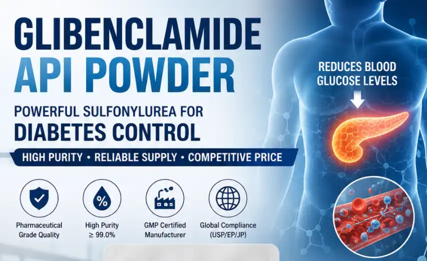 Glibenclamide API Powder Glibenclamide API Powder